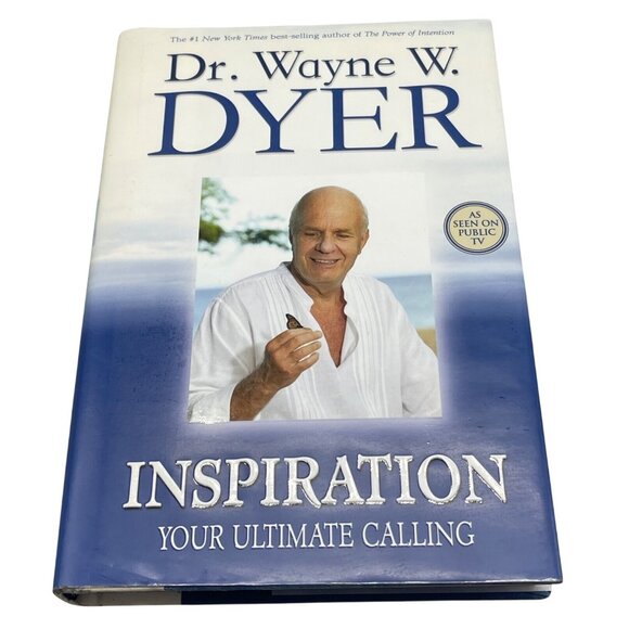 Dr. Wayne W. Dyer Inspiration your ultimate calling hardcover book English READ - Picture 1 of 6